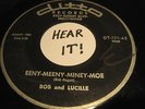 BOB AND LUCILLE EENY-MEENY-MINEY-MOE ON DITTO ( RARE ROCK-A-BILLY ) HEAR IT