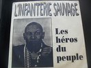 l infanterie sauvage
