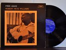 ROBERT PETE WILLIAMS Free Again LP PRESTIGE/BLUESVILLE 1026 ORIG  1961 VG+