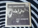 The Caretakers Lost Someone / Hey Swedish Freakbeat Fuzz