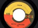 Northern Soul 45 MITTY COLLIER Pain/Let Them Talk Chess HEAR