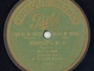 334.  Edouard Risler - Rhapsodie No. 2, parts 1 & 2 (Liszt) - Pathe 9535