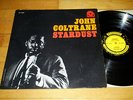 John Coltrane - Stardust rare orig. LP (Prestige, Mono, Van Gelder)
