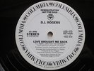 12” D.J. ROGERS Love Brought Me Back Columbia WLP Promo Modern Soul HEAR