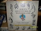 Alice's Adventures In Wonderland Read & Sung By Cyril Ritchard 4-Lp Box Set