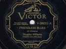 24r.  Douglas Williams - Friendless Blues & Riverside Stomp - Victor V-38031