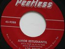 Garage Psych 45 LOS RENO Te Quiero PEERLESS Zombies cover latin spanish