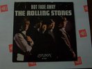 ROLLING STONES VERY RARE 45 P.S. ONLY NOT FADE AWAY LONDON 45-9657 L K