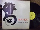 ALAN WATTS  LP   Haiku    CLICK BELOW TO SEE & HEAR