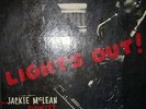 JACKIE MCLEAN  LIGHTS OUT  PRESTIGE 7035  MONO  N.Y.C.