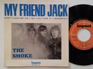 THE SMOKE - MY FRIEND JACK - FRENCH 45T EP