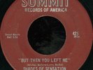 SHADES OF SENSATION But Then RARE CHICAGO SWEET SOUL 45 on SUMMIT