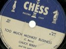 Too Much Monkey Business, Brown Eyed Handsome Man Chuck Berry, Chess 1635 78 rpm