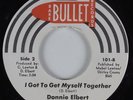 Crossover Soul 45 DONNIE ELBERT I Got To Get Myself. . . RARE BULLET HEAR VG++