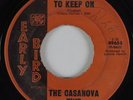 Northern Soul 45 THE CASANOVA TWO We Got To Keep On EARLY BIRD HEAR