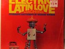 Richard Hayman: Genuine Electric Latin Love Machine MOOG LP Record Shrink