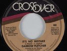 70's Soul 45 DARROW FLETCHER It's No Mistake CROSSOVER HEAR