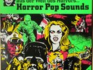 HORROR POP SOUNDS - Die Musik aus der Welt des Horrors - Europa 115 742.6 * Rare