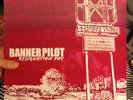 Banner Pilot ? Resignation Day only 50 PRESS off with their head dead to me OOP