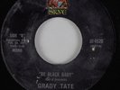Funk Breaks 45 GRADY TATE Be Black Baby SKYE HEAR