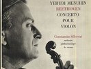 Yehudi MENUHIN, C. SILVESTRI, BEETHOVEN Concerto violon French LP FALP 682