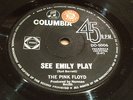 THE PINK FLOYD - SEE EMILY PLAY -  7