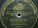 (S) OXILIA GIUSEPPE 78rpm Opera Black G&T 52332.Rigoletto - La Donna e Mobile