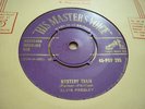 ELVIS PRESLEY, MYSTERY TRAIN.  ORIG. RARE GOLD HMV POP 295. Nice condition EX.