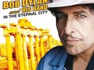 Bob Dylan - In The Eternal City Rome 12/11/11 (Godfather) 2CD