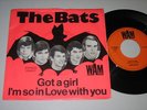 The Bats / Got A Girl - 7