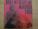 GILA Bury my heart at wounded knee STILL SEALED Krautrock