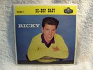 COLLECTABLE 1960`S USA POP...RICKY NELSON.. VOLUME ONE.BE-BOP BABY.. EP VINYL