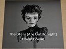 DAVID BOWIE - THE STARS (ARE OUT TONIGHT), ORG 2013 EU vinyl 7