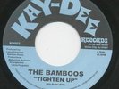 the BAMBOOS tighten up 45 killer DEEP FUNK dancer HEAR ??