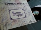 SPOOKY TOOTH    - YOU BROKE MY HEART...-  MINT GERMAN ORIGINAL 1972 /TOP ZUSTAND