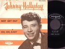 Johnny Hallyday - Not get out - 45T Denmark 1961