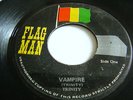 VAMPIRE -TRINITY -FLAG MAN -DSR 9724 -Rare Roots Rockers-Orig -7