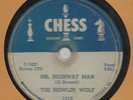 1952 RARE BLUES-CHESS RECORDS 1510-THE HOWLIN WOLF-MR. HIGHWAY MAN-78