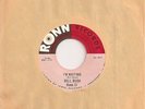 BILL BUSH - VELVET TOUCH / I'M WAITING - RONN 17 **MINT - PLAYED ONCE**