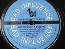 Bad Influence Never Too Much Such A Feeling  1992 OLDSKOOL HARDCORE