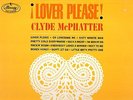 R&B/SOUL.CLYDE McPHATTER.LOVER PLEASE.RARE U.S.ORIG 