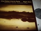 CHET BAKER : NIGHT BIRD LIVE IN PARIS 1980 LP 1980 CIRCLE GERMANY
