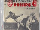 JOHNNY HALLYDAY BOF OST SP 45T JUKE BOX ORIGINAL PHILIPS 373.205 MA GUITARE +1