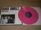 Böhse Onkelz  wie wir..  LP pink Vinyl sehr selten