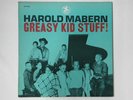 HAROLD MABERN – GREASY KID STUFF – PRESTIGE 7764-DISMAKERS TEST PRESSING M-/M-