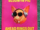 Blodwyn Pig Ahead Rings Out LP Pink Island  ILPS 9101