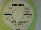 THE FOUR SEASONS r&b promo 45 LETS HANG ON  / ON BROADWAY TONIGHT   PHILIPS M-