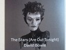 DAVID BOWIE - THE STARS (ARE OUT TONIGHT) LTD 7
