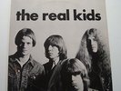 The REAL KIDS (Vinyle 33t / LP) 1977 All kindsa girls, Better be good,...