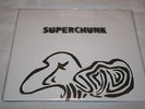 SUPERCHUNK 